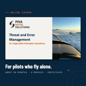 Threat and error management for single-pilot helicopter operations